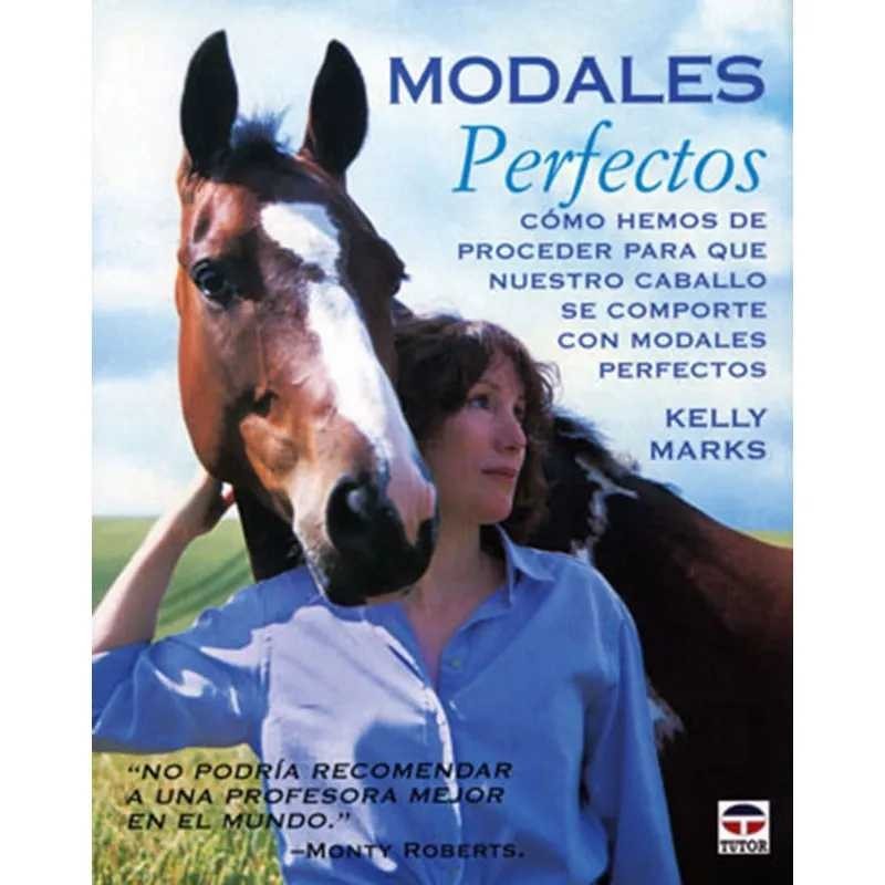 LIBRO: MODALES PERFECTOS (KELLY MARKS)