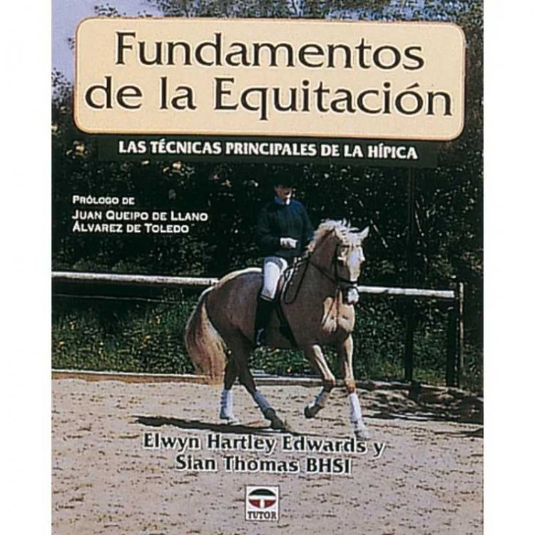 LIBRO: FUNDAMENTOS DE LA EQUITACIÓN (ELWYN & SIAN)