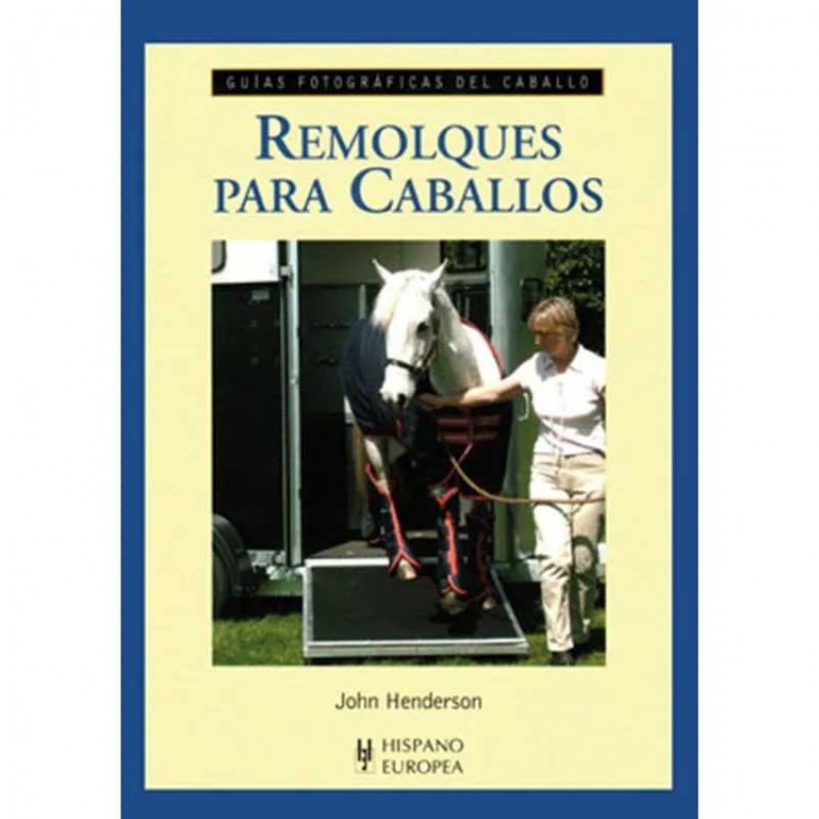 LIBRO: GUÍA F. REMOLQUES PARA CABALLOS