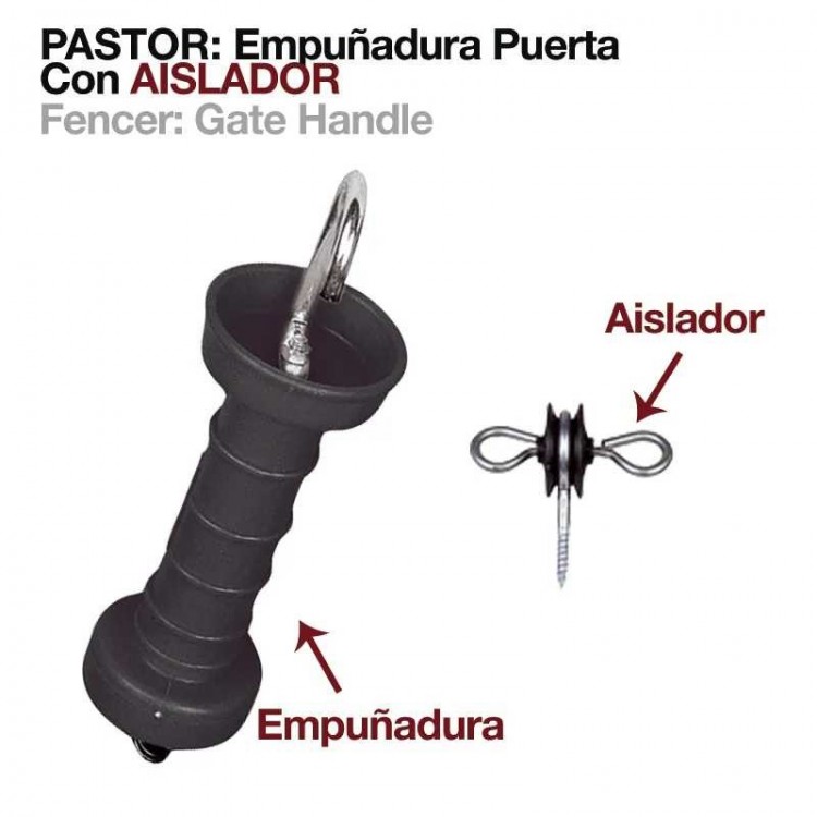 PASTOR: EMPUÑADURA PUERTA CON AISLADOR