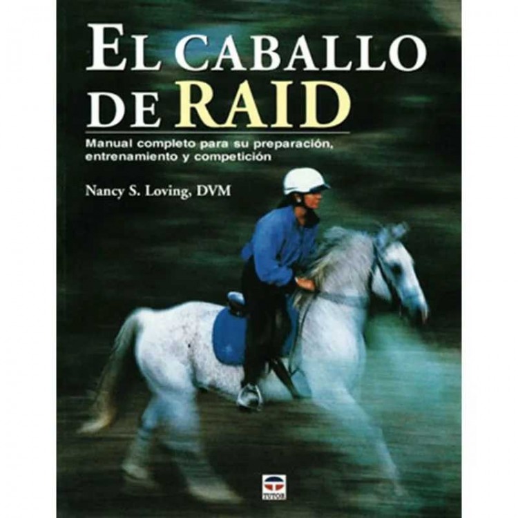 LIBRO: EL CABALLO DE RAID (S.LOVING)