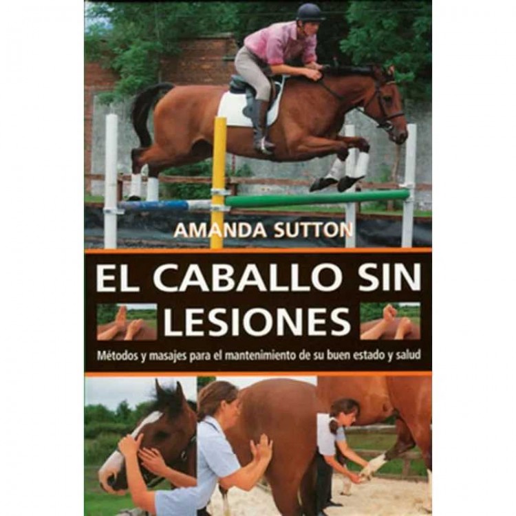 LIBRO: EL CABALLO SIN LESIONES (A.SUTTON)