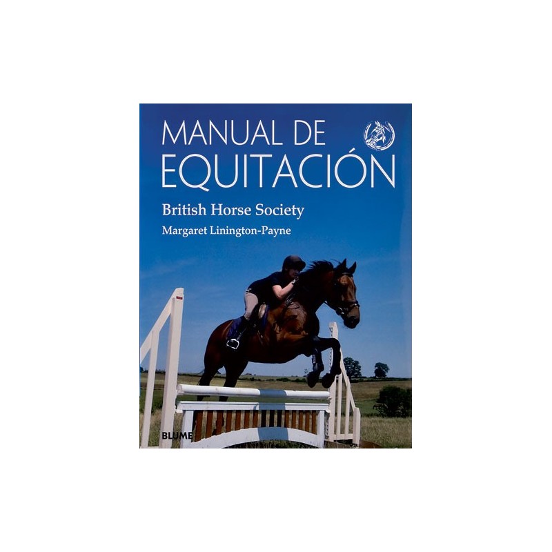 LIBRO MANUAL DE EQUITACION, BRITISH HORSE SOCIETY