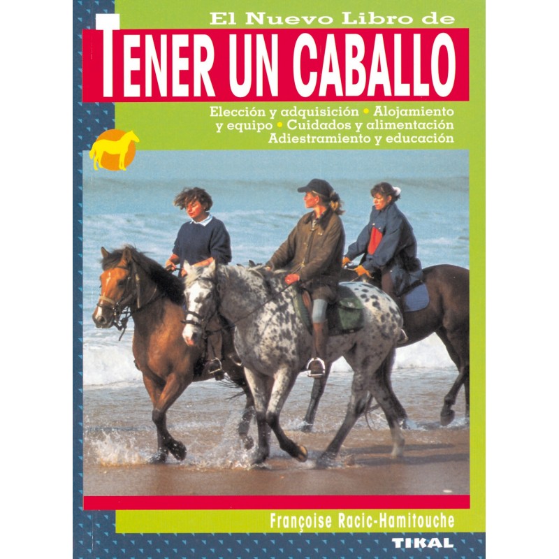 LIBRO TENER UN CABALLO