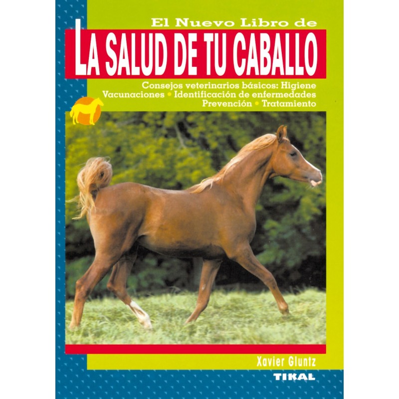 LIBRO LA SALUD DE TU CABALLO