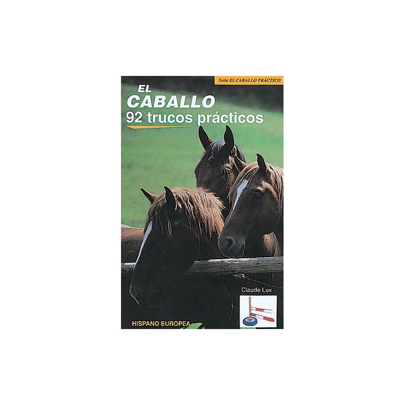 LIBRO EL CABALLO 92 TRUCOS PRÁCTICOS