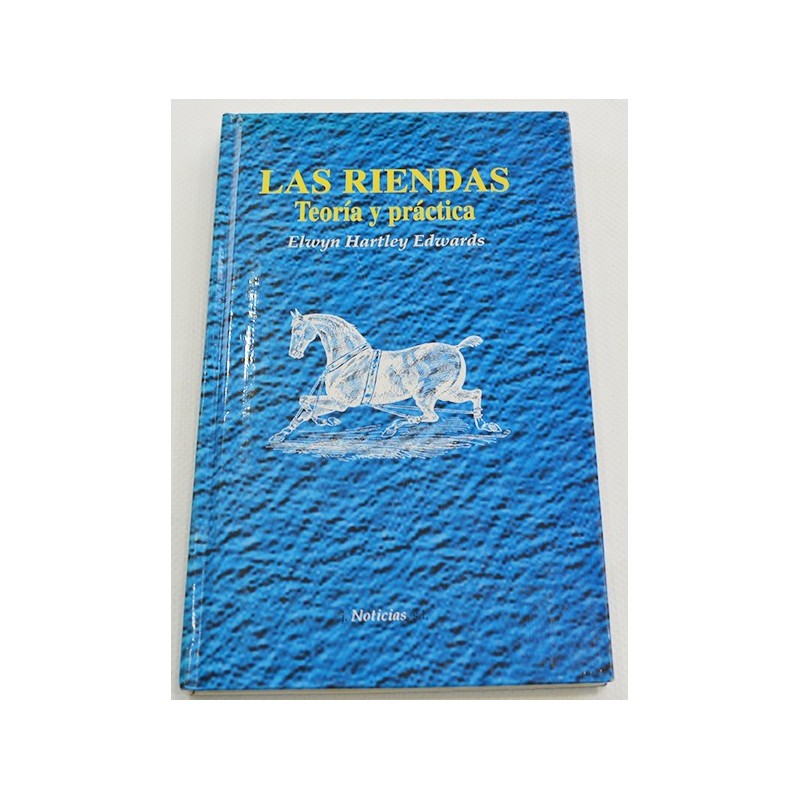 LIBRO LAS RIENDAS TEORÍA Y PRÁCTICA