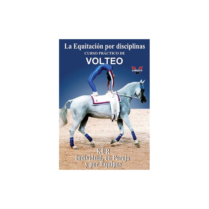 DVD LA EQUITACIÓN POR DISCIPLINAS. CURSO PRÁCTICO DE VOLTEO. KÜR INDIVIDUAL, EN PAREJA Y POR EQUIPOS