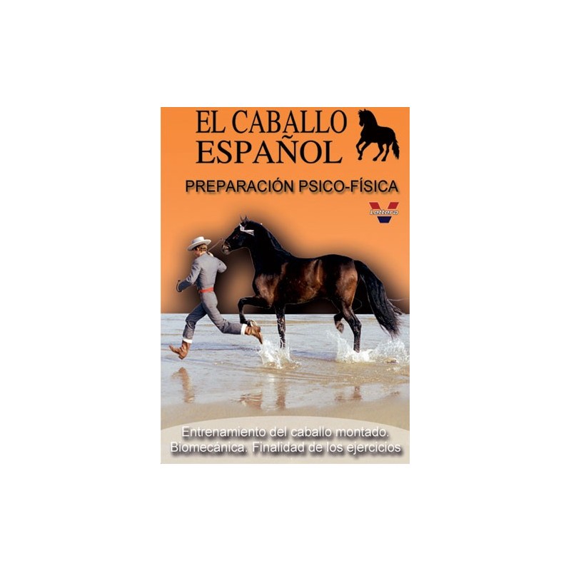 DVD EL CABALLO ESPAÑOL PREPARACIÓN PSICO-FÍSICA