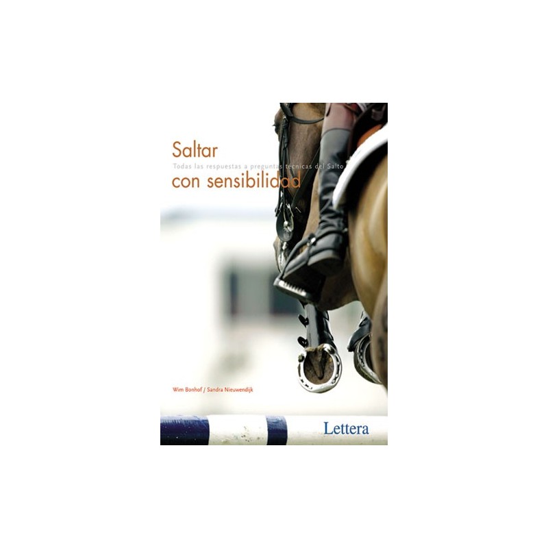 LIBRO SALTAR CON SENSIBILIDAD. TODAS LAS RESPUESTAS A PREGUNTAS TÉCNICAS DEL SALTO