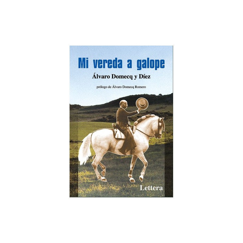 LIBRO MI VEREDA A GALOPE