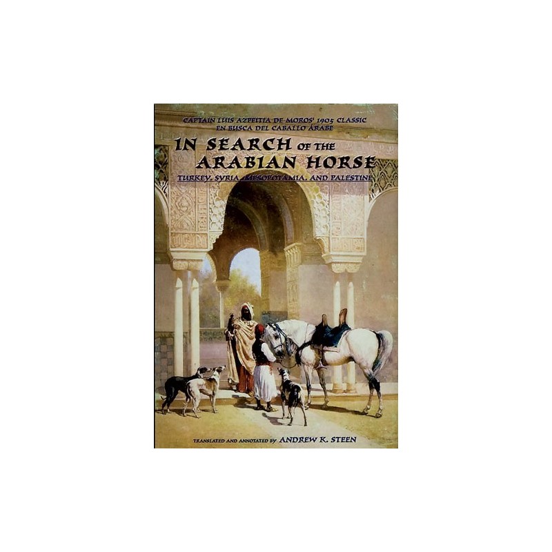 LIBRO IN SEARCH OF THE ARABIAN HORSE