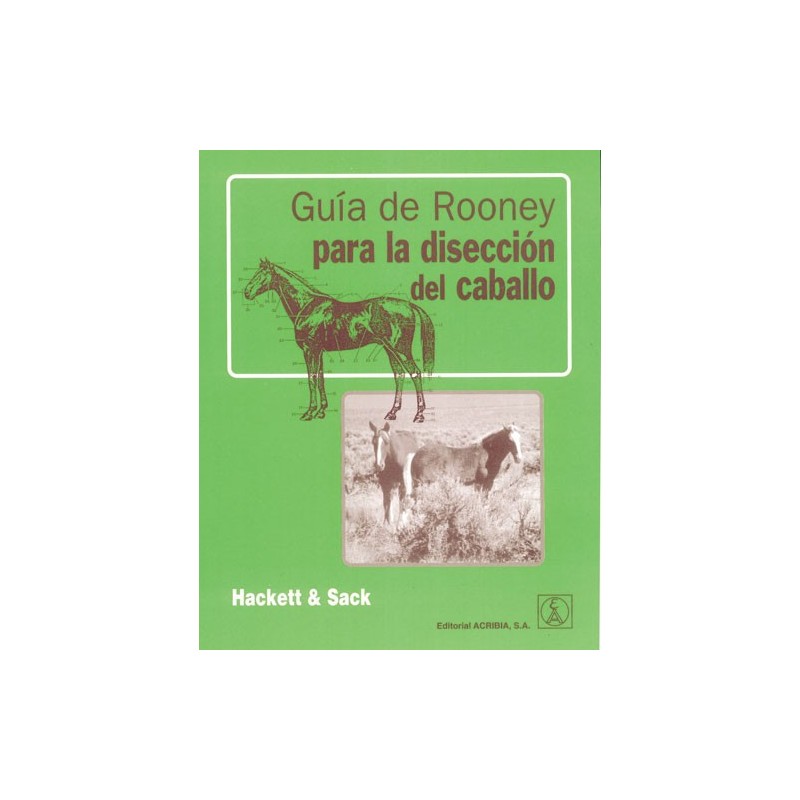 LIBRO GUIA DE ROONEY PARA LA DISECCION DEL CABALLO