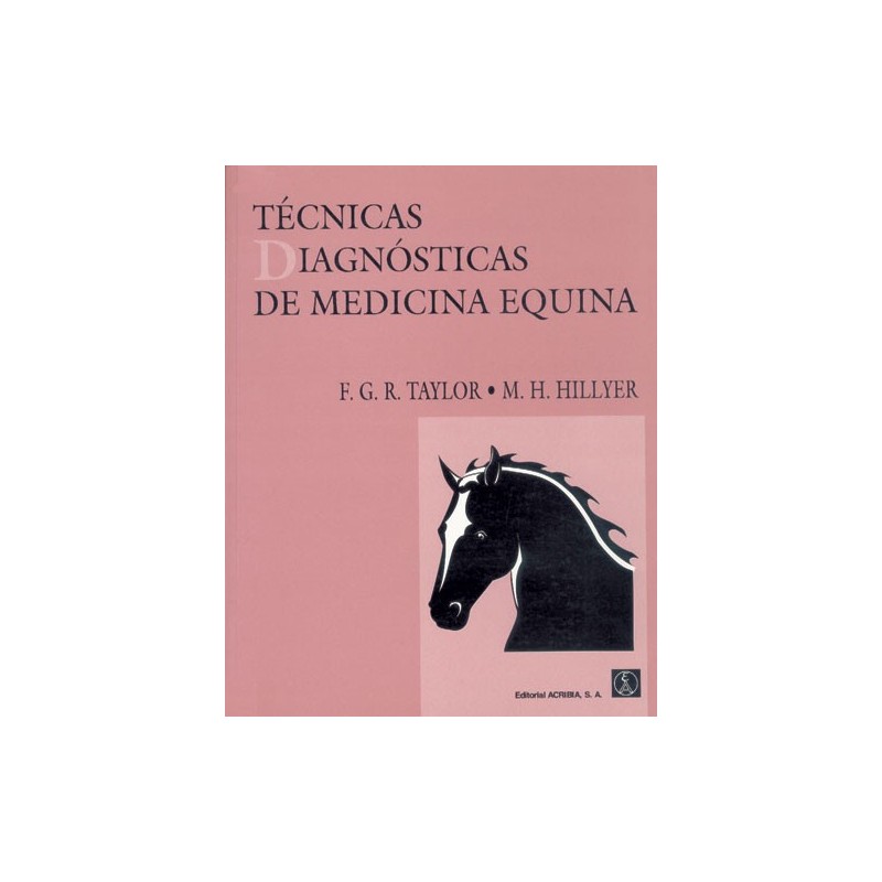 LIBRO TÉCNICAS DIAGNÓSTICAS DE MEDICINA EQUINA